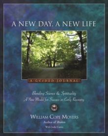 A New Day A New Life : A Guided Journal