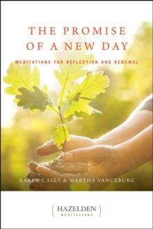 The Promise of a New Day : Meditations for Reflection and Renewal