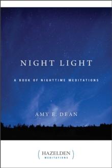 Night Light : A Book of Nighttime Meditations