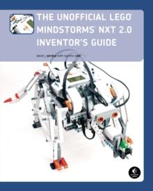 Unofficial LEGO MINDSTORMS NXT 2.0 Inventor's Guide