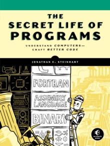 Secret Life of Programs