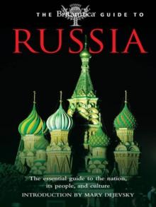 The Britannica Guide to Russia