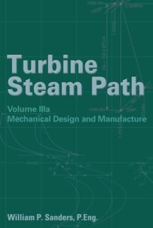 Turbine Steam Path Maintenance & Repair : Volume IIIa