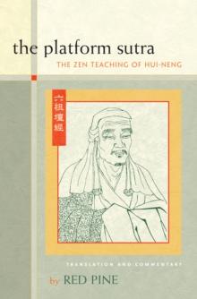 The Platform Sutra : The Zen Teaching of Hui-neng