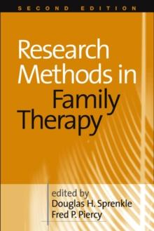 Research Methods in Family Therapy, Second Edition