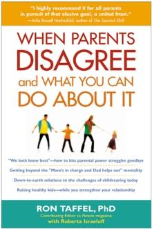 When Parents Disagree and What You Can Do About It