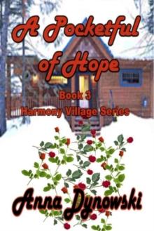 Pocketful of Hope: Harmony Village Series, Vol. 3