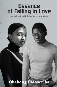 Essence of Falling in Love : Love at first sight-the power of love abuse