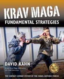 Krav Maga Fundamental Strategies