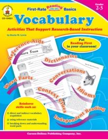 Vocabulary, Grades 2 - 3 : Activities That Support Research-Based Instruction