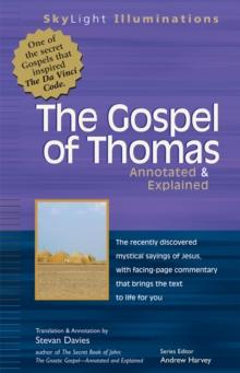 Gospel of Thomas : Annotated & Explained