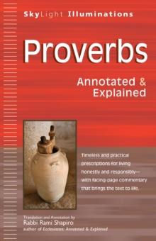 Proverbs : Annotated & Explained