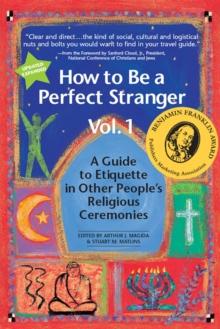 How to be a Perfect Stranger e-book : The Essential Religious Etiquette Handbook