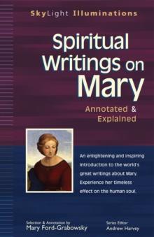 Spiritual Writings on Mary e-book : Annotated & Explained