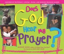 Does God Hear My Prayer?