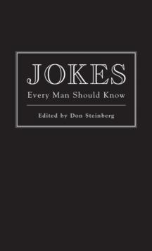 Jokes Every Man Should Know