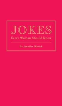 Jokes Every Woman Should Know