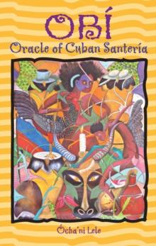 Obi : Oracle of Cuban Santeria