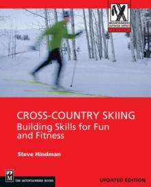 Cross-Country Skiing : Building Skills for Fun and Fitness