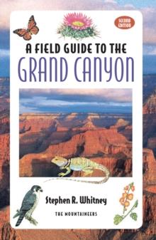 Field Guide to the Grand Canyon