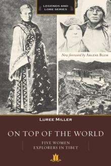 On Top of the World : Five Women Explorers in Tibet