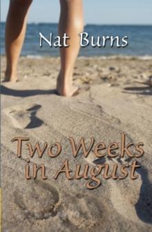 Two Weeks in August