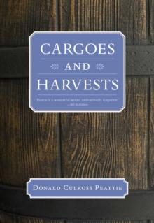 Cargoes and Harvests