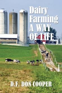 Dairy Farming : A Way of Life