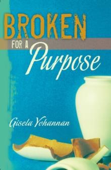 Broken for a Purpose