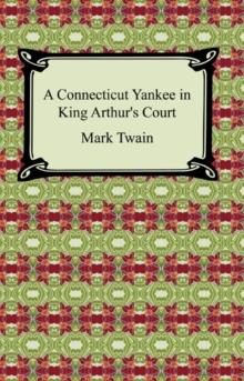 A Connecticut Yankee in King Arthur's Court