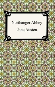 Northanger Abbey