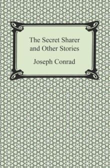 The Secret Sharer and Other Stories