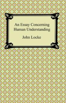 An Essay Concerning Human Understanding