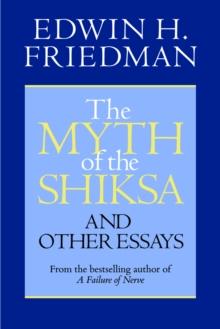 The Myth of the Shiksa and Other Essays