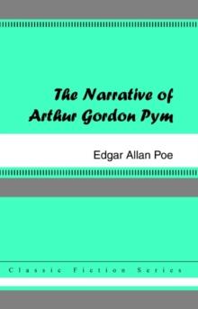 The Narrative of Arthur Gordon Pym