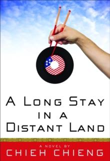 A Long Stay in a Distant Land : A Novel