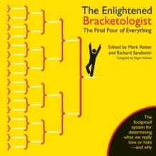 The Enlightened Bracketologist : The Final Four of Everything