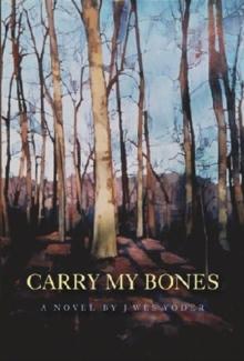 Carry my Bones