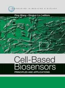 Cell-Based Biosensors : Principles and Applications