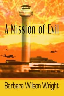 Mission of Evil