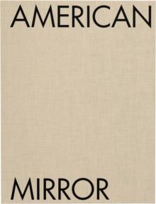 Philip Montgomery: American Mirror