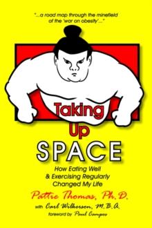 Taking Up Space