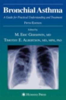 Bronchial Asthma : A Guide for Practical Understanding and Treatment