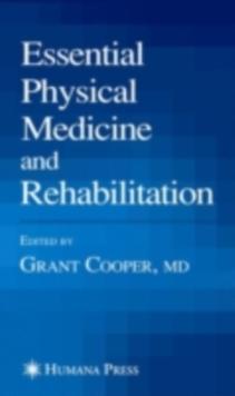 Essential Physical Medicine and Rehabilitation