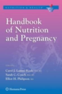 Handbook of Nutrition and Pregnancy