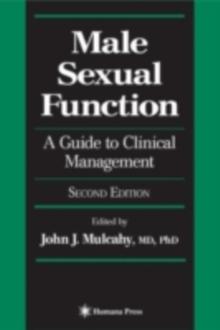 Male Sexual Function : A Guide to Clinical Management