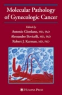 Molecular Pathology of Gynecologic Cancer