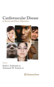 Cardiovascular Disease in Racial and Ethnic Minorities