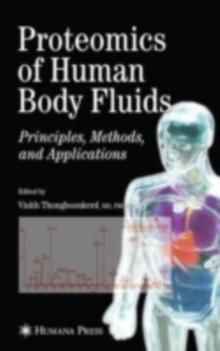 Proteomics of Human Body Fluids : Principles, Methods, and Applications