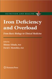 Iron Deficiency and Overload : From Basic Biology to Clinical Medicine